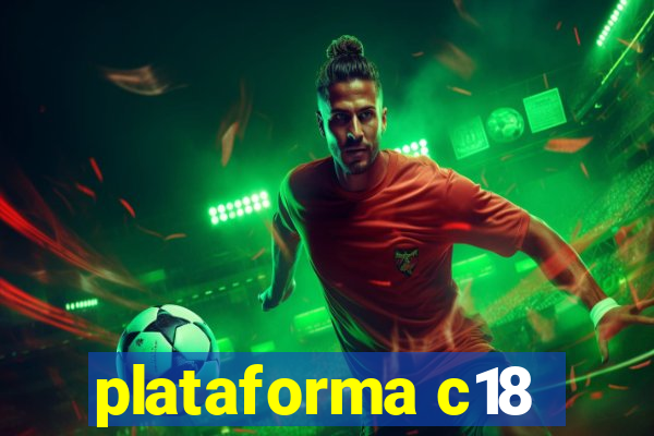 plataforma c18